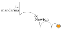 La mandarina de Newton
